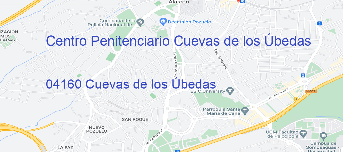 Oficina Calle 04160 Cuevas de los Úbedas en Cuevas De Los Úbedas - Centro Penitenciario