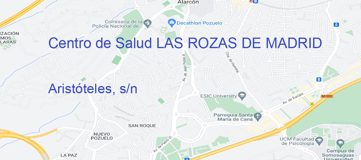 Oficina Calle Aristóteles, s/n en Las Rozas De Madrid - Centro de Salud