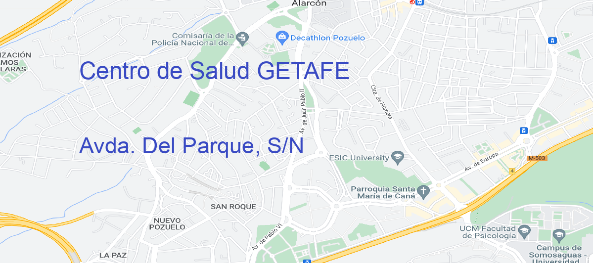 Oficina Calle Avda. Del Parque, S/N en Getafe - Centro de Salud