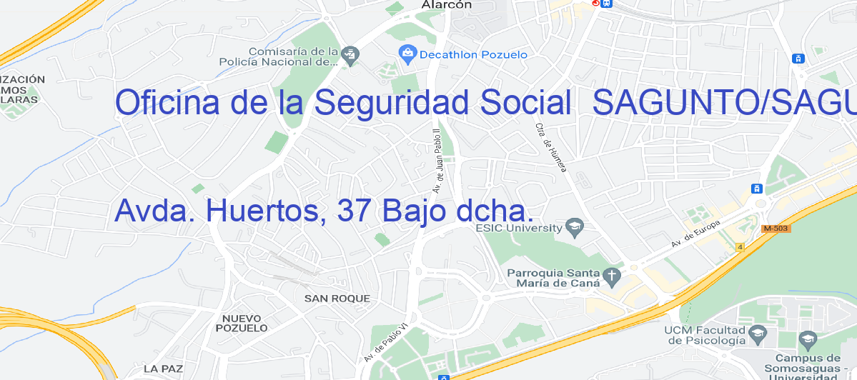 Oficina Calle Avda. Huertos, 37 Bajo dcha. en Sagunto/Sagunt - Oficina de la Seguridad Social 