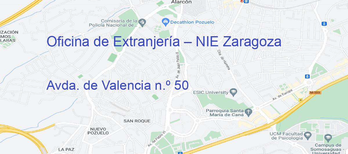 Oficina Calle Avda. de Valencia n.º 50 en Zaragoza - Oficina de Extranjería – NIE