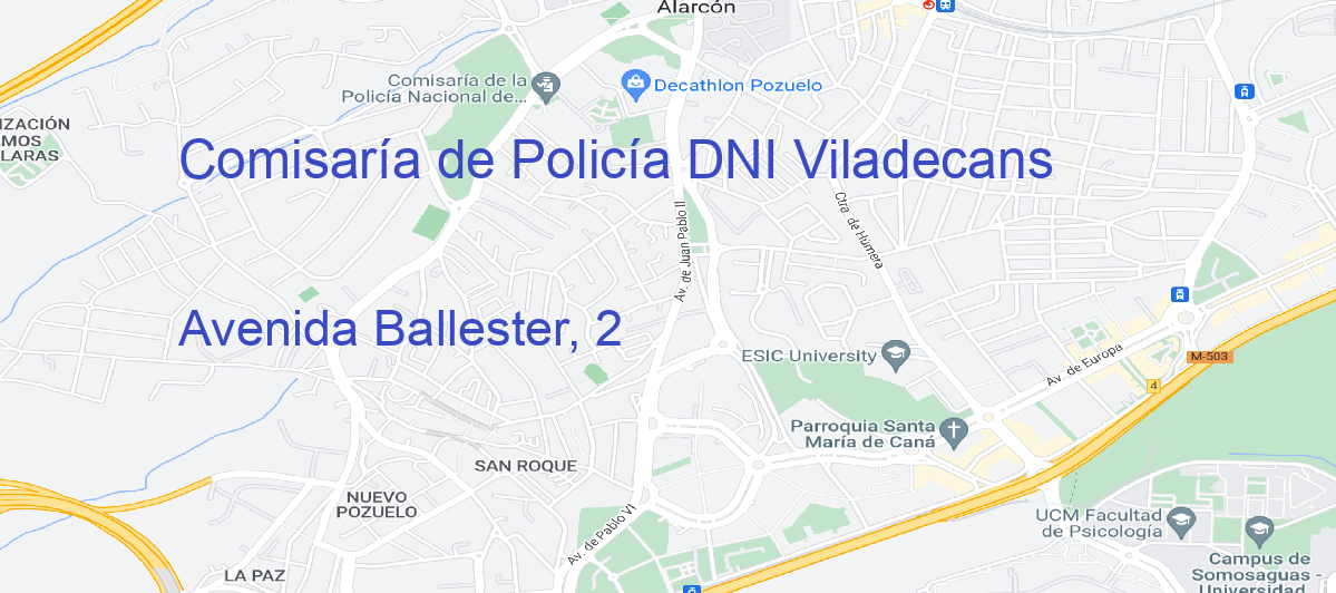 Oficina Calle Avenida Ballester, 2 en Viladecans - Comisaría de Policía DNI