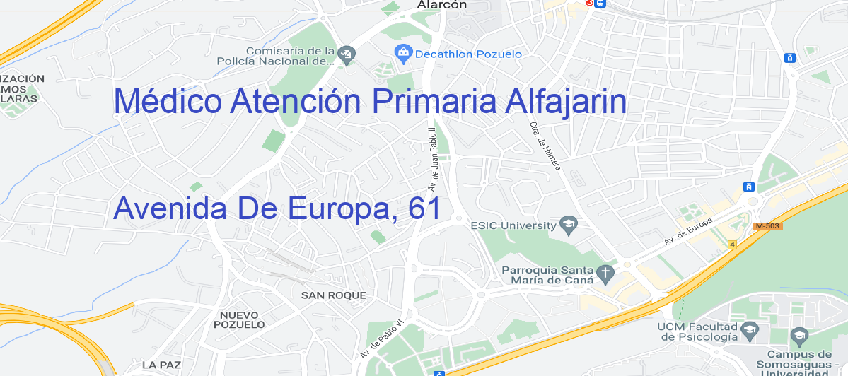 Oficina Calle Avenida De Europa, 61 en Alfajarín - Médico Atención Primaria
