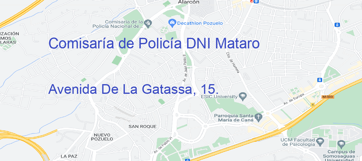 Oficina Calle Avenida De La Gatassa, 15.  en Mataró - Comisaría de Policía DNI
