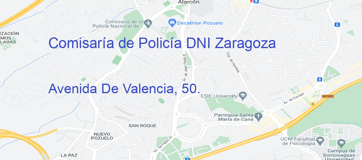 Oficina Calle Avenida De Valencia, 50.  en Zaragoza - Comisaría de Policía DNI
