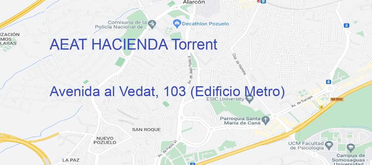 Oficina Calle Avenida al Vedat, 103 (Edificio Metro) en Torrent - AEAT HACIENDA