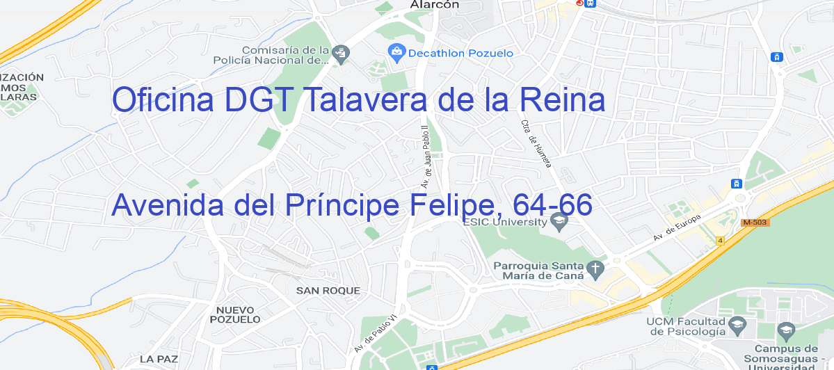 Oficina Calle Avenida del Príncipe Felipe, 64-66 en Talavera de la Reina - Oficina DGT