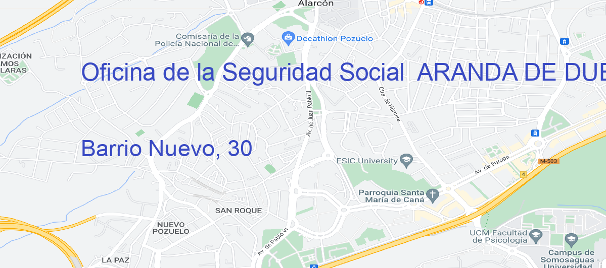 Oficina Calle Barrio Nuevo, 30 en Aranda de Duero - Oficina de la Seguridad Social 