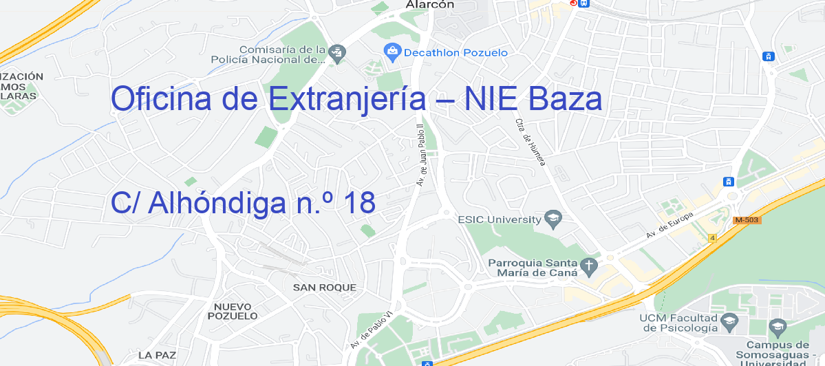 Oficina Calle C/ Alhóndiga n.º 18 en Baza - Oficina de Extranjería – NIE