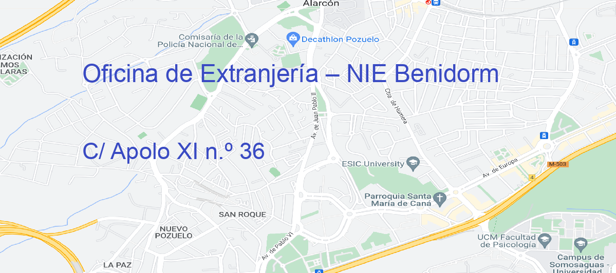 Oficina Calle C/ Apolo XI n.º 36 en Benidorm - Oficina de Extranjería – NIE