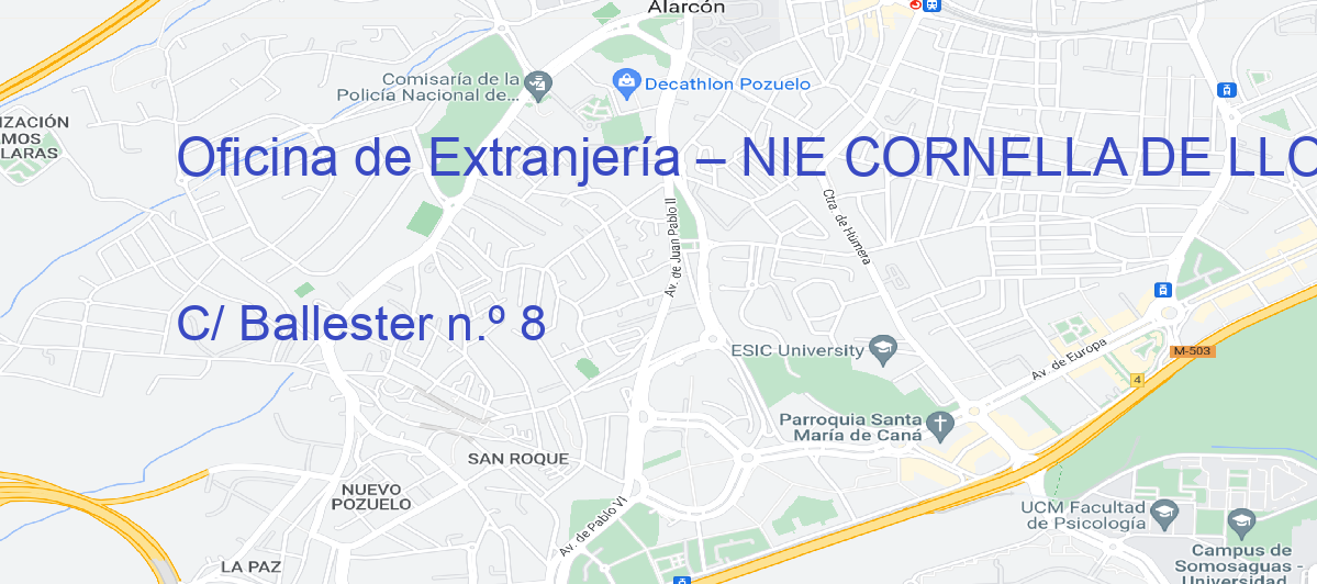Oficina Calle C/ Ballester n.º 8 en Cornellà de Llobregat - Oficina de Extranjería – NIE