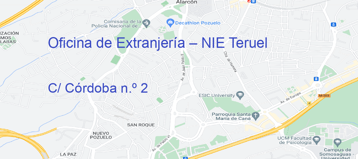 Oficina Calle C/ Córdoba n.º 2 en Teruel - Oficina de Extranjería – NIE