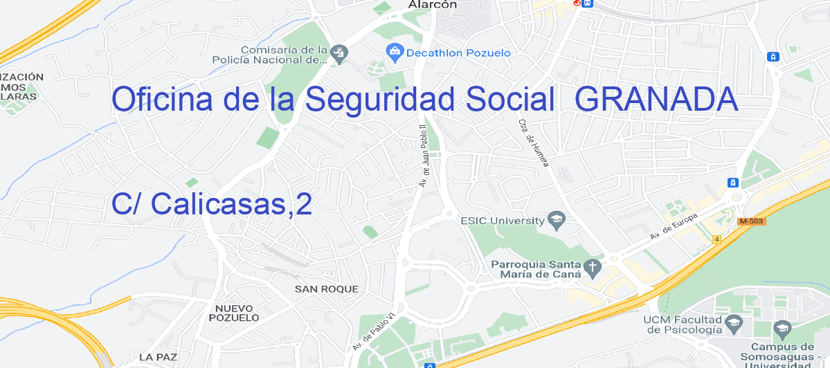 Oficina Calle C/ Calicasas,2 en Granada - Oficina de la Seguridad Social 