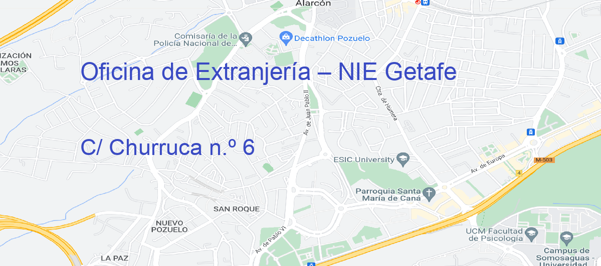 Oficina Calle C/ Churruca n.º 6 en Getafe - Oficina de Extranjería – NIE