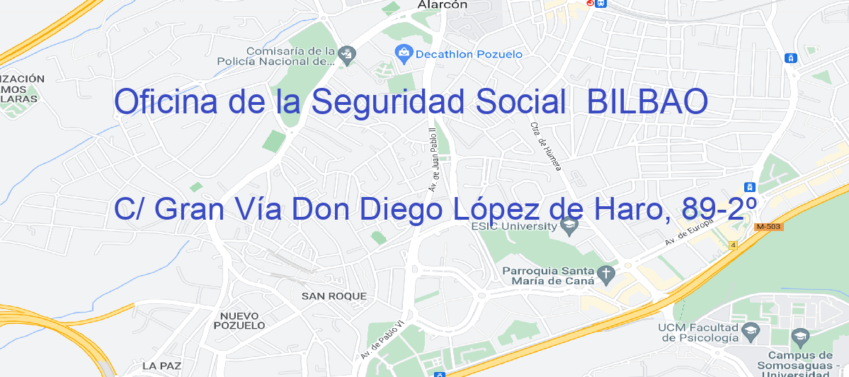 Oficina Calle C/ Gran Vía Don Diego López de Haro, 89-2º en Bilbao - Oficina de la Seguridad Social 