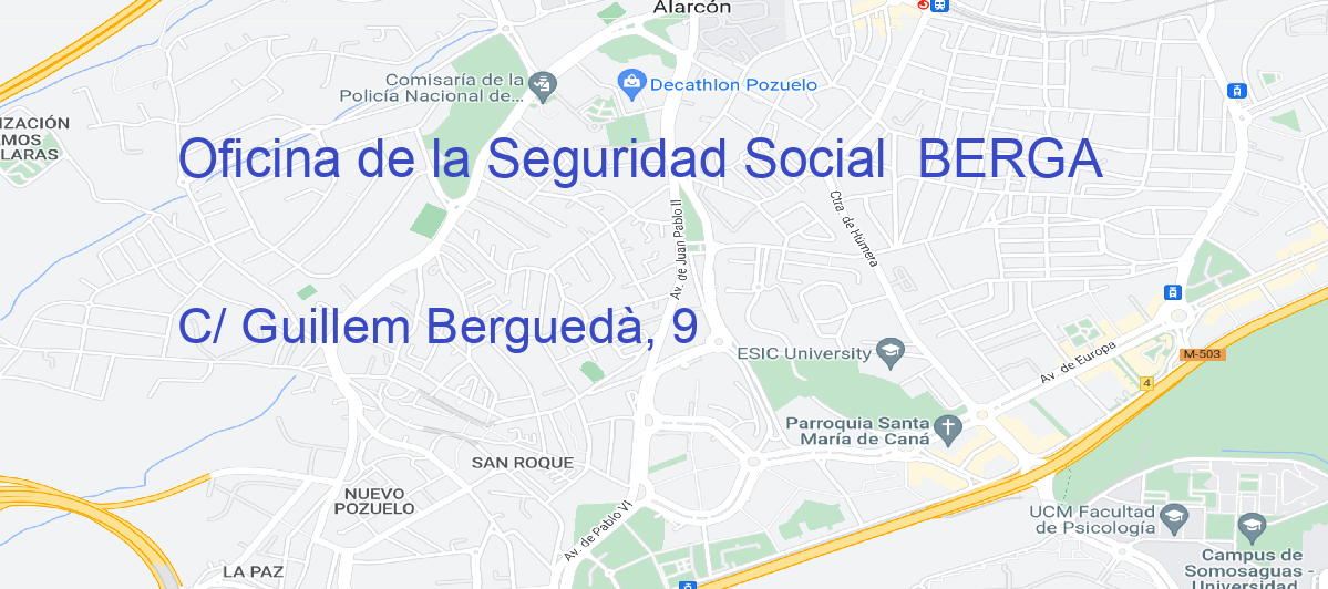 Oficina Calle C/ Guillem Berguedà, 9 en Berga - Oficina de la Seguridad Social 