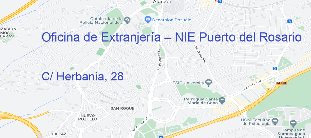 Oficina Calle C/ Herbania, 28 en Puerto del Rosario - Oficina de Extranjería – NIE