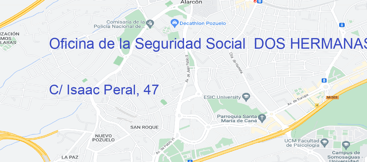 Oficina Calle C/ Isaac Peral, 47 en Dos Hermanas - Oficina de la Seguridad Social 