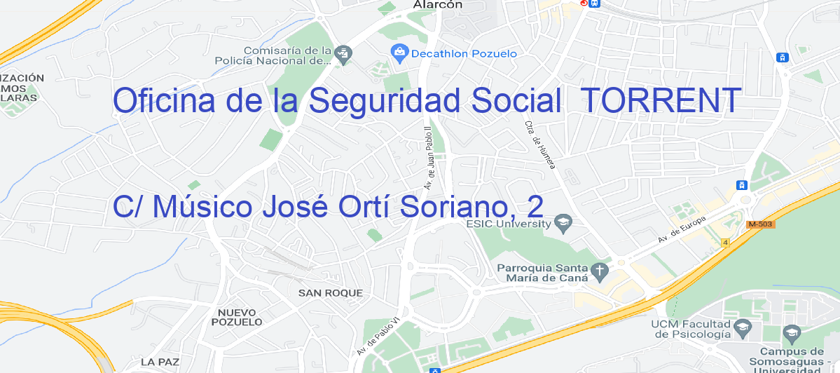 Oficina Calle C/ Músico José Ortí Soriano, 2 en Torrent - Oficina de la Seguridad Social 