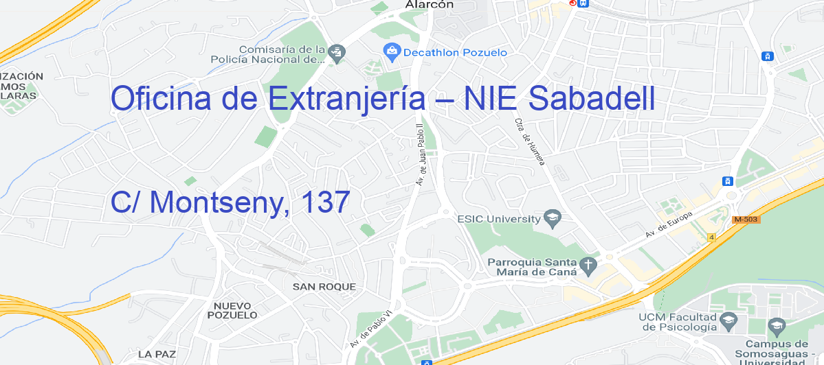 Oficina Calle C/ Montseny, 137 en Sabadell - Oficina de Extranjería – NIE