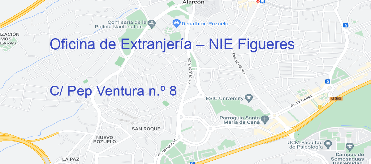 Oficina Calle C/ Pep Ventura n.º 8 en Figueres - Oficina de Extranjería – NIE