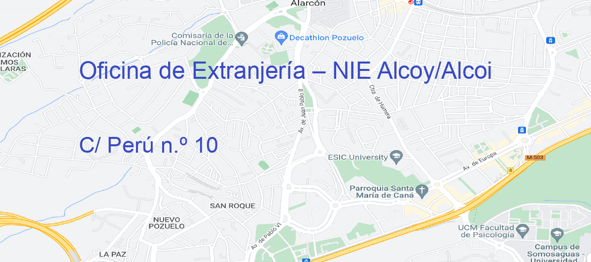 Oficina Calle C/ Perú n.º 10 en Alcoy/Alcoi - Oficina de Extranjería – NIE