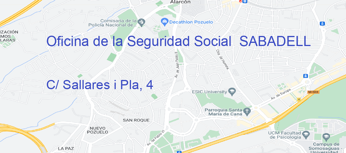 Oficina Calle C/ Sallares i Pla, 4 en Sabadell - Oficina de la Seguridad Social 