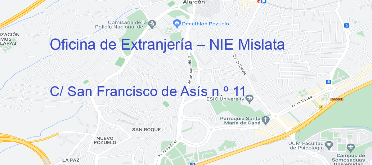 Oficina Calle C/ San Francisco de Asís n.º 11 en Mislata - Oficina de Extranjería – NIE