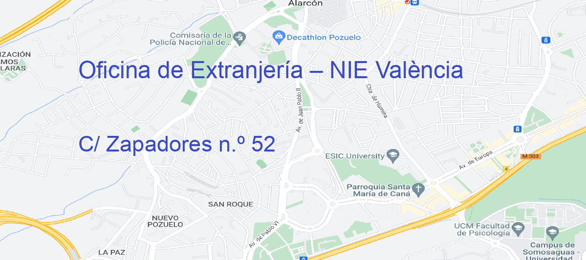 Oficina Calle C/ Zapadores n.º 52 en València - Oficina de Extranjería – NIE