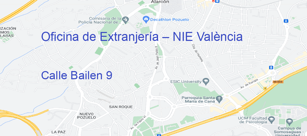 Oficina Calle  Bailen 9 en València - Oficina de Extranjería – NIE