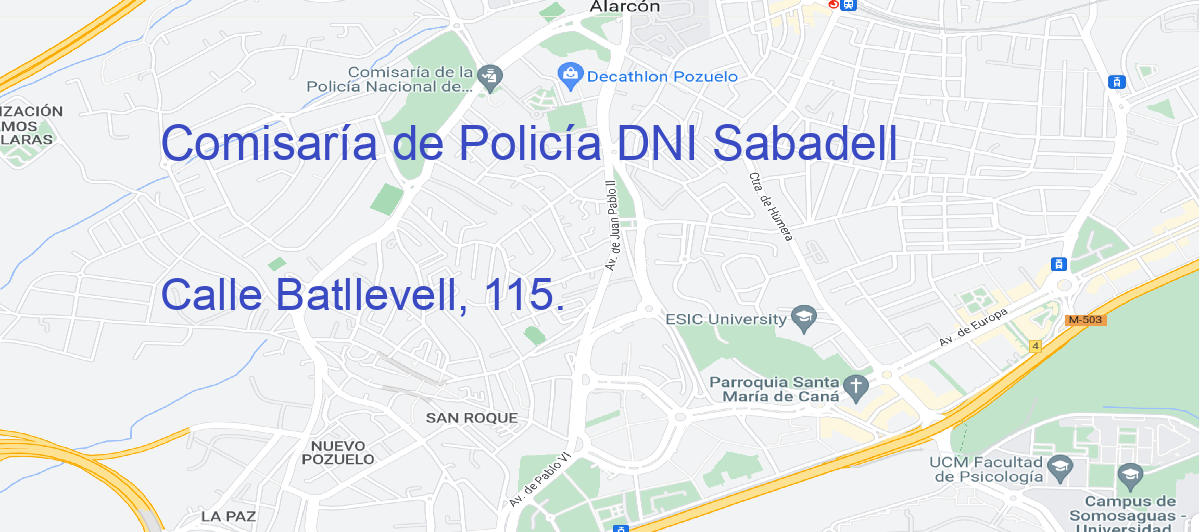 Oficina Calle  Batllevell, 115. en Sabadell - Comisaría de Policía DNI