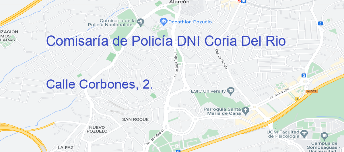 Oficina Calle  Corbones, 2.  en Coria del Río - Comisaría de Policía DNI