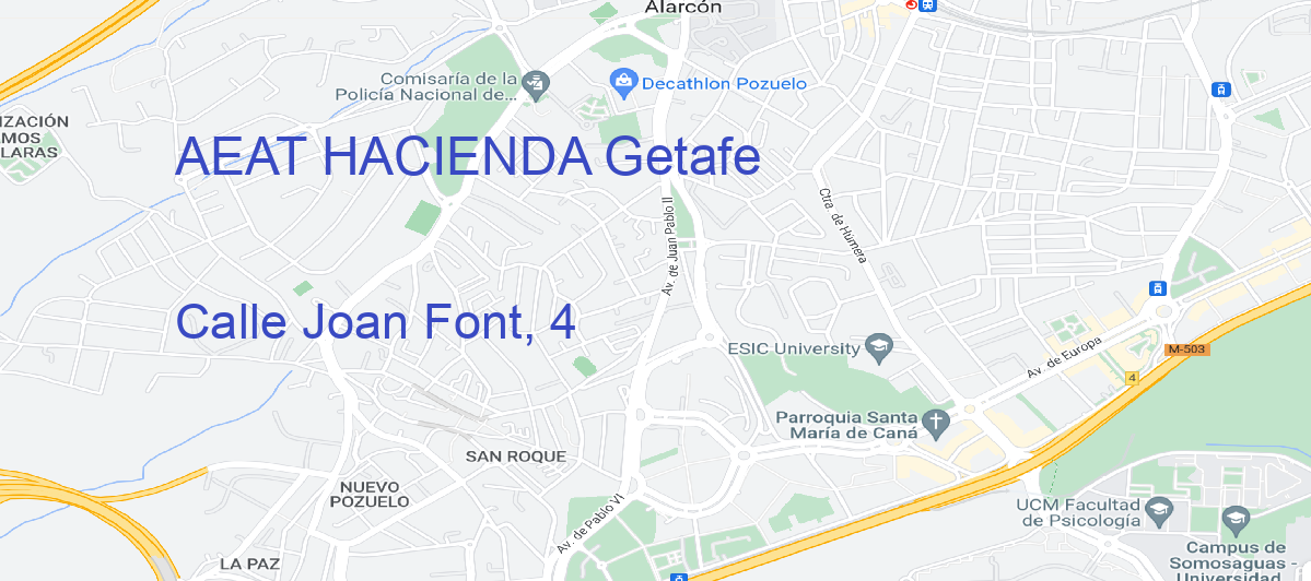 Oficina Calle  Joan Font, 4 en Getafe - AEAT HACIENDA