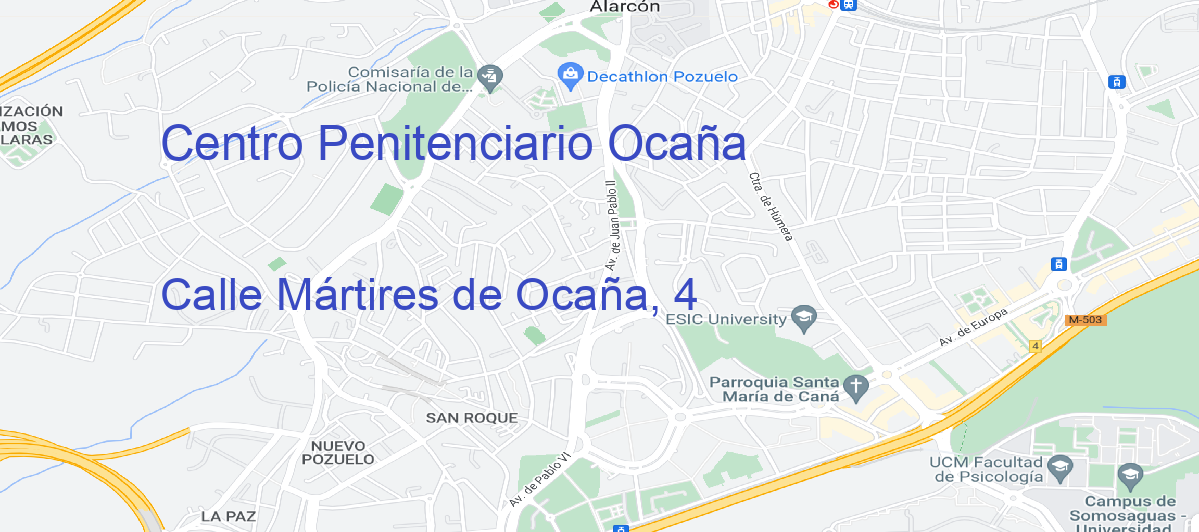 Oficina Calle  Mártires de Ocaña, 4 en Ocaña - Centro Penitenciario