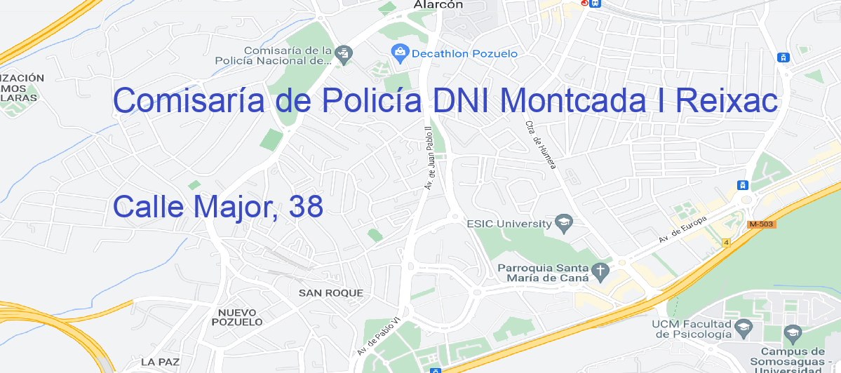 Oficina Calle  Major, 38 en Montcada i Reixac - Comisaría de Policía DNI