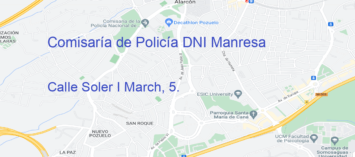 Oficina Calle  Soler I March, 5.  en Manresa - Comisaría de Policía DNI