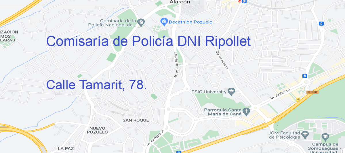 Oficina Calle  Tamarit, 78.  en Ripollet - Comisaría de Policía DNI