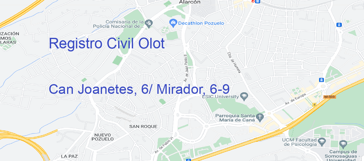 Oficina Calle Can Joanetes, 6/ Mirador, 6-9 en Olot - Registro Civil