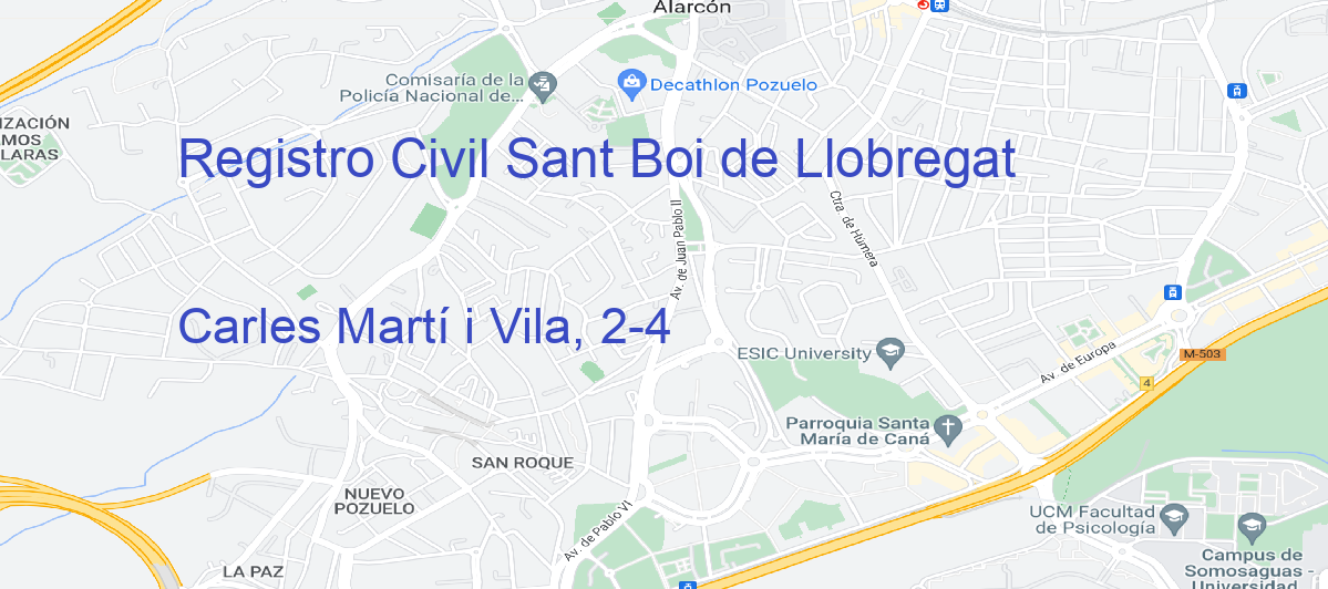Oficina Calle Carles Martí i Vila, 2-4 en Sant Boi de Llobregat - Registro Civil