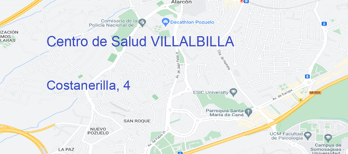 Oficina Calle Costanerilla, 4 en Villalbilla - Centro de Salud