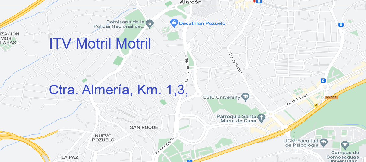 Oficina Calle Ctra. Almería, Km. 1,3, en Motril - ITV Motril