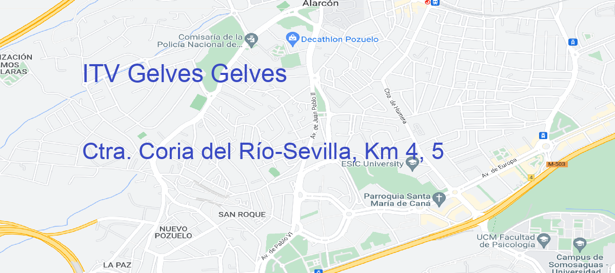 Oficina Calle Ctra. Coria del Río-Sevilla, Km 4, 5 en Gelves - ITV Gelves