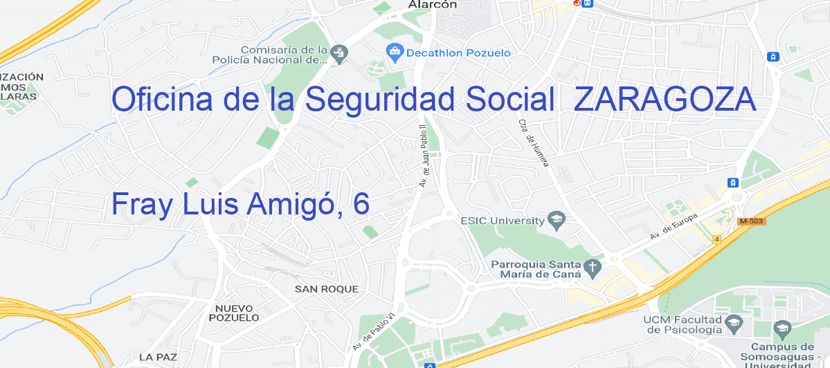 Oficina Calle Fray Luis Amigó, 6 en Zaragoza - Oficina de la Seguridad Social 