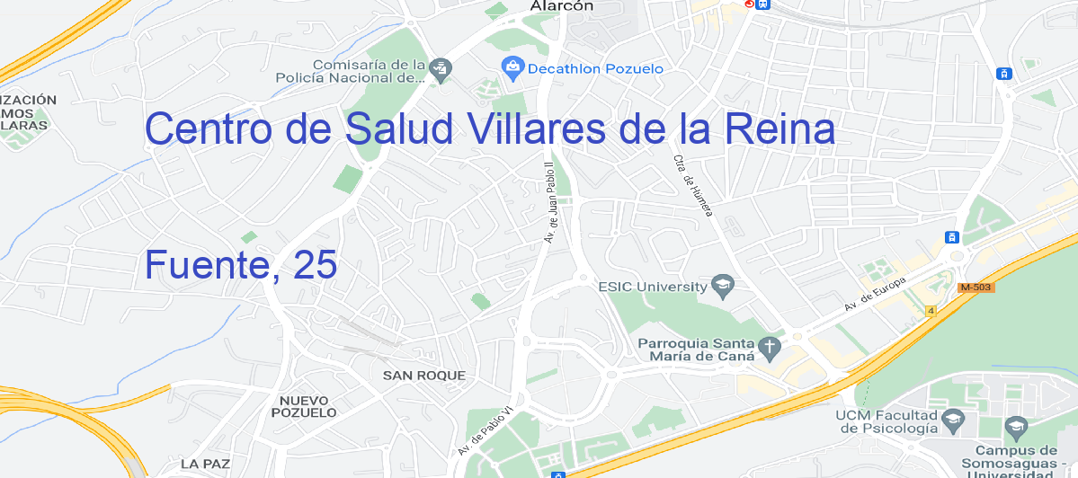 Oficina Calle Fuente, 25 en Villares de la Reina - Centro de Salud