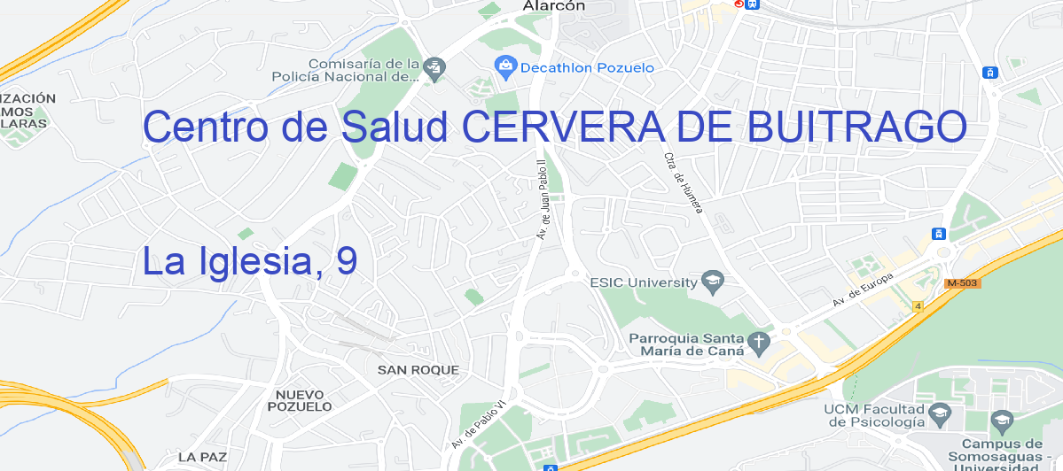 Oficina Calle La Iglesia, 9 en Cervera de Buitrago - Centro de Salud