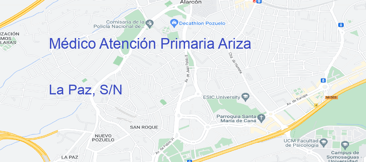 Oficina Calle La Paz, S/N en Ariza - Médico Atención Primaria