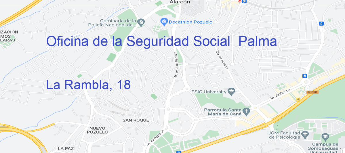 Oficina Calle La Rambla, 18 en Palma  - Oficina de la Seguridad Social 