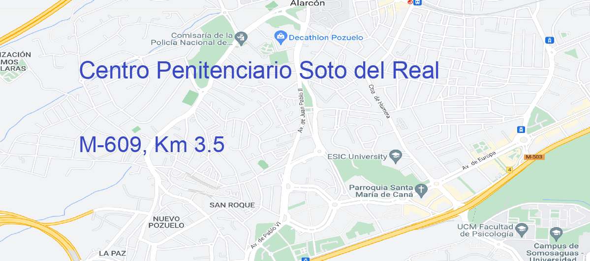 Oficina Calle M-609, Km 3.5 en Soto del Real - Centro Penitenciario