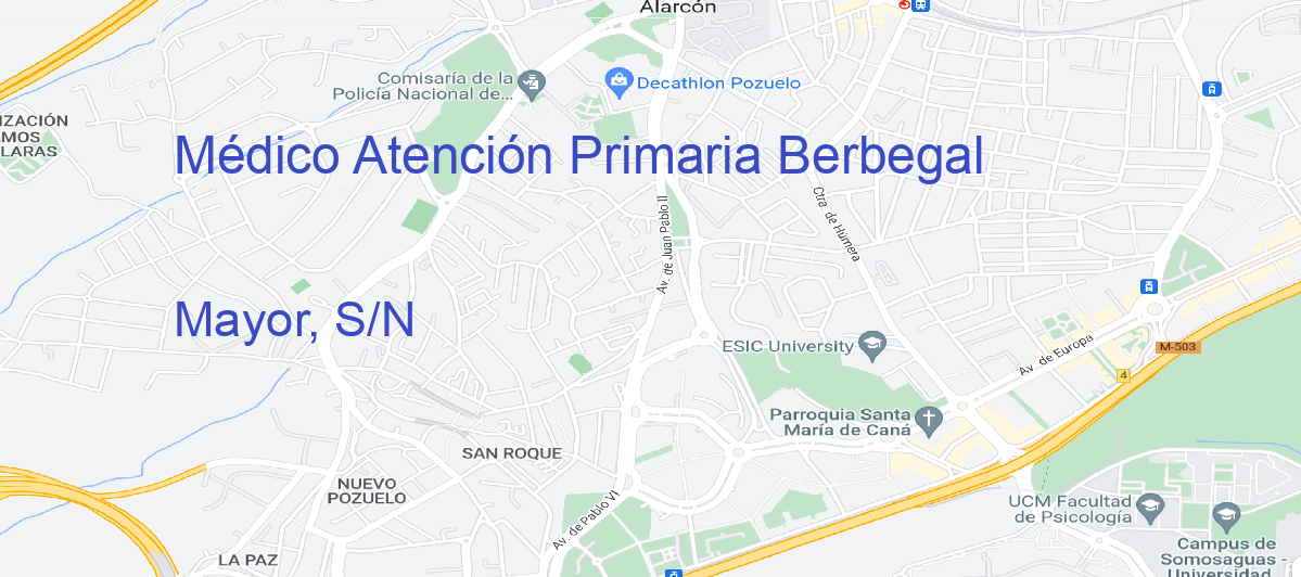 Oficina Calle Mayor, S/N en Berbegal - Médico Atención Primaria