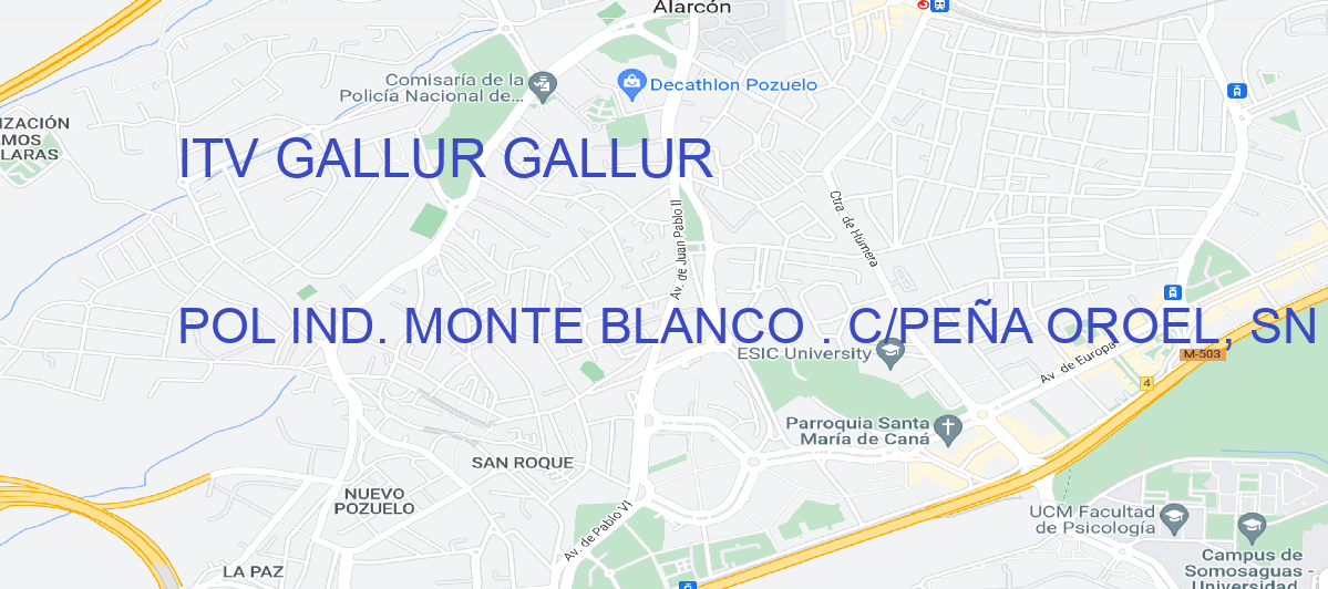 Oficina Calle POL IND. MONTE BLANCO . C/PEÑA OROEL, SN en Gallur - ITV GALLUR
